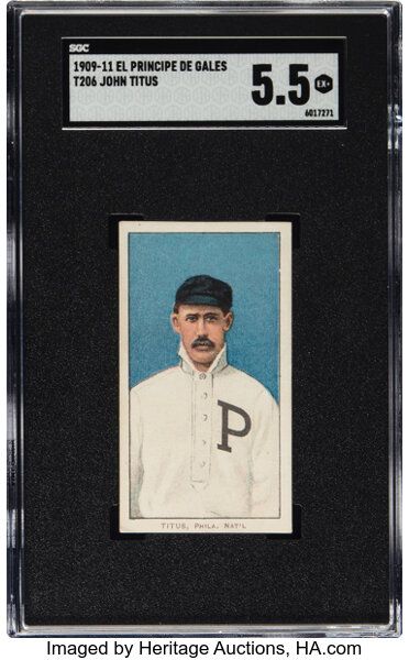 1909-11 T206 John Titus EL PRINCIPE DE GALES SGC 5.5 EX+ HIghest SGC Graded