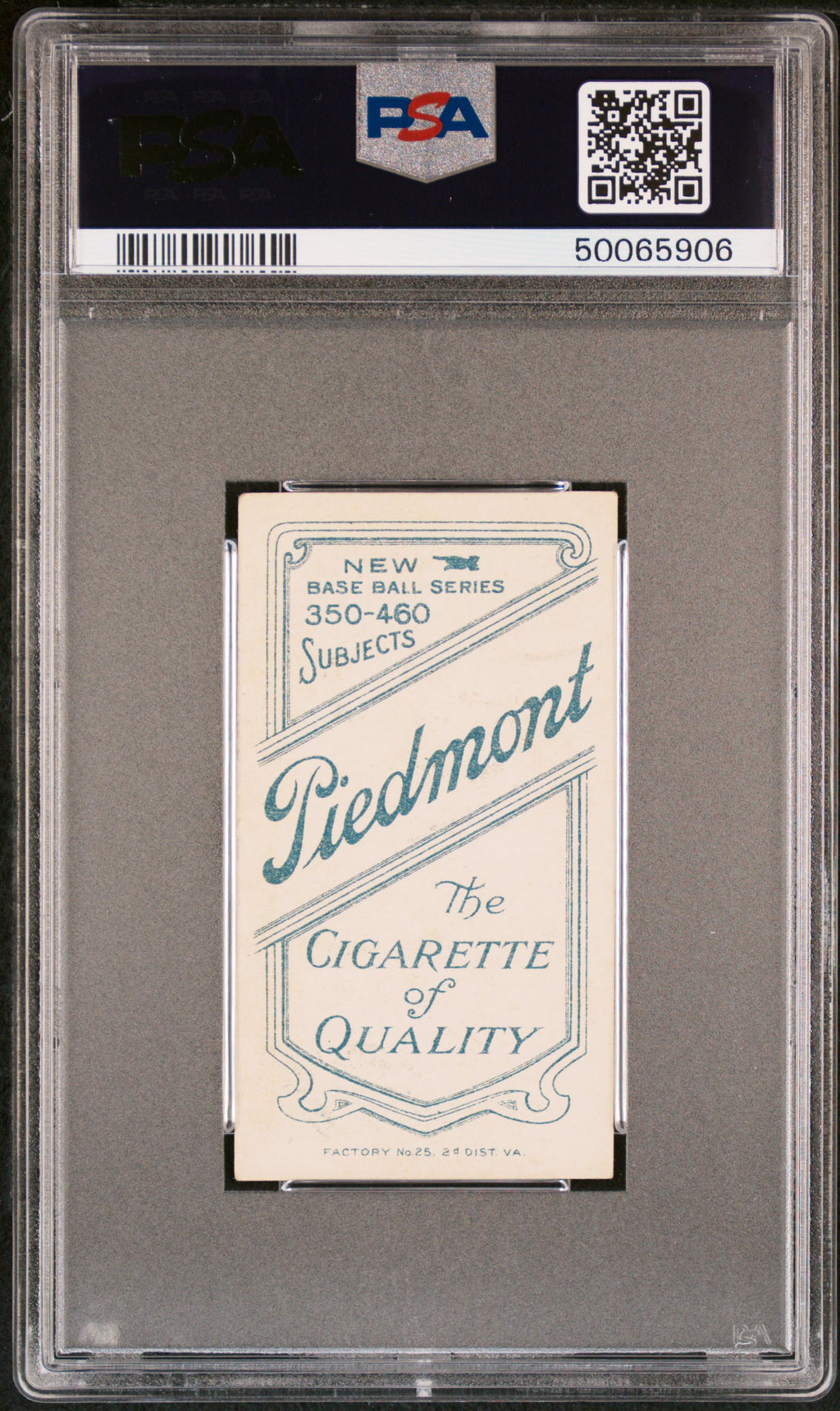 1909-11 T206 Wildfire Schulte PSA 6 EX-MT Piedmont 350-460/25-Back View Chicago