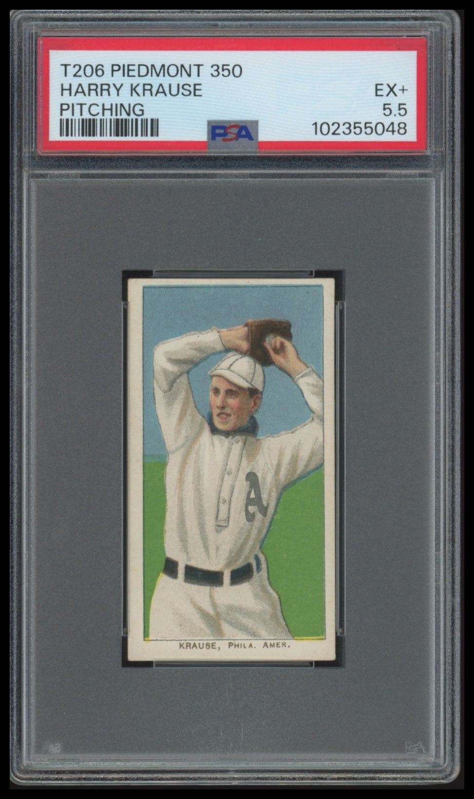 1909-11 T206 Harry Krause (Pitching) PSA 5.5 Piedmont 350