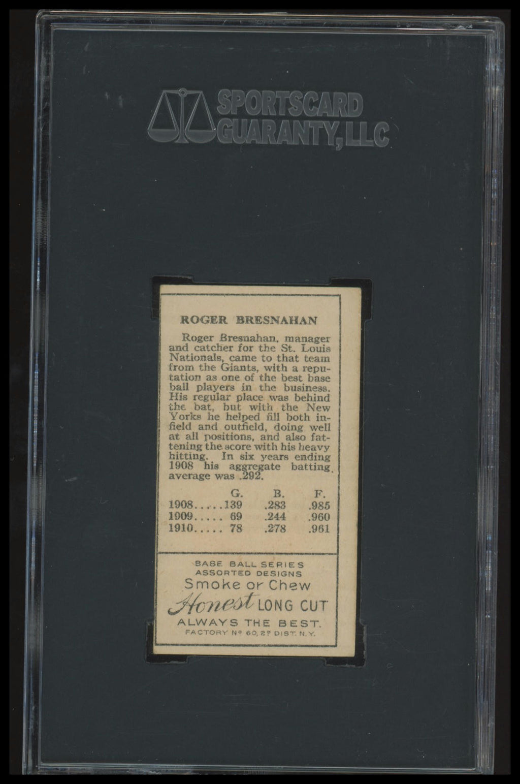 1911 T205 Roger Bresnahan HOF SGC 5 Honest Long Cut
