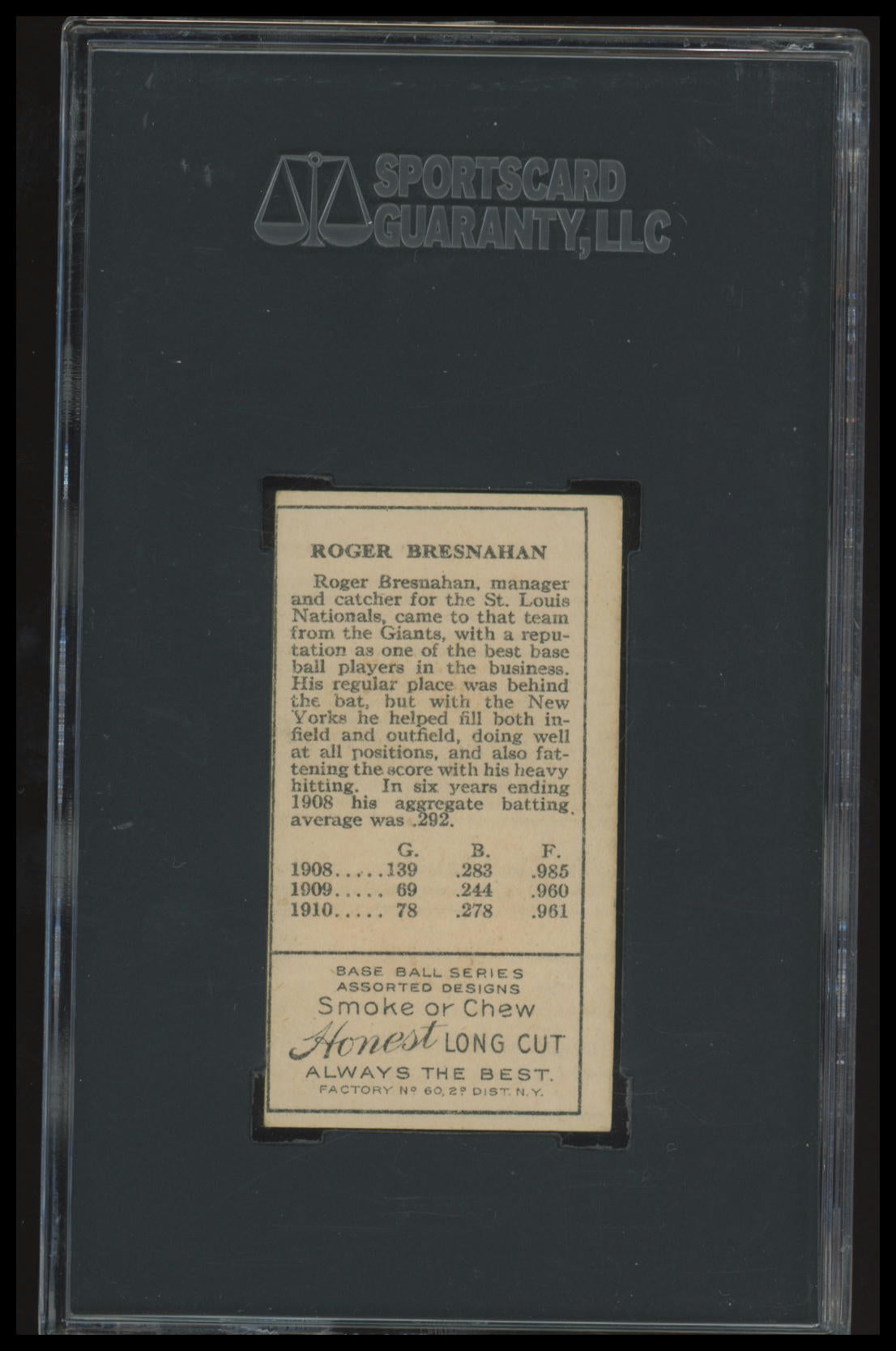1911 T205 Roger Bresnahan HOF SGC 5 Honest Long Cut