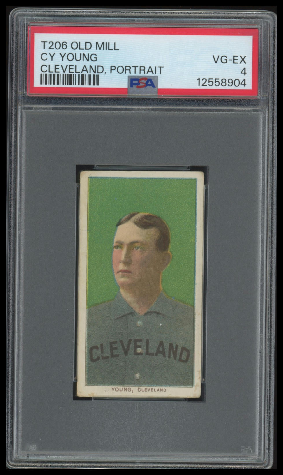 1909-11 T206 Cy Young HOF PSA 4 Old Mill