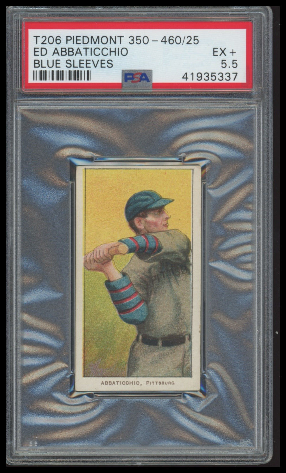 1909-11 T206 Ed Abbaticchio Blue Sleeves Pittsburgh PSA 5.5 Piedmont 350-460/25