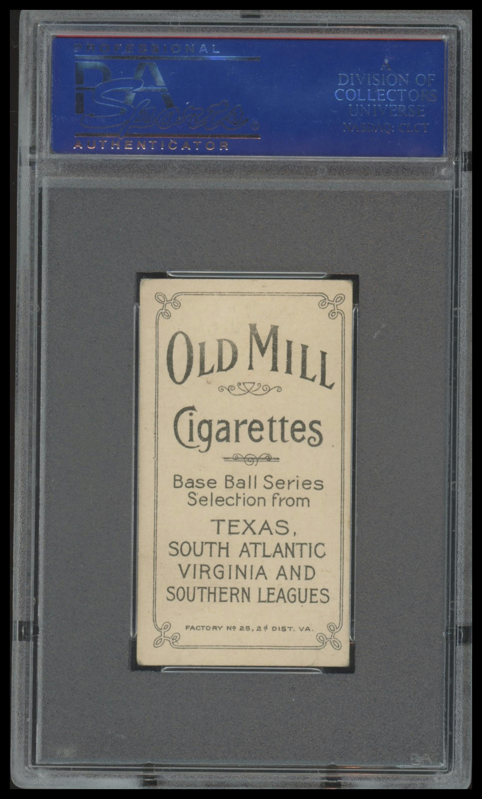 1909-11 T206 George Manion Old Mill PSA 4 Southern League