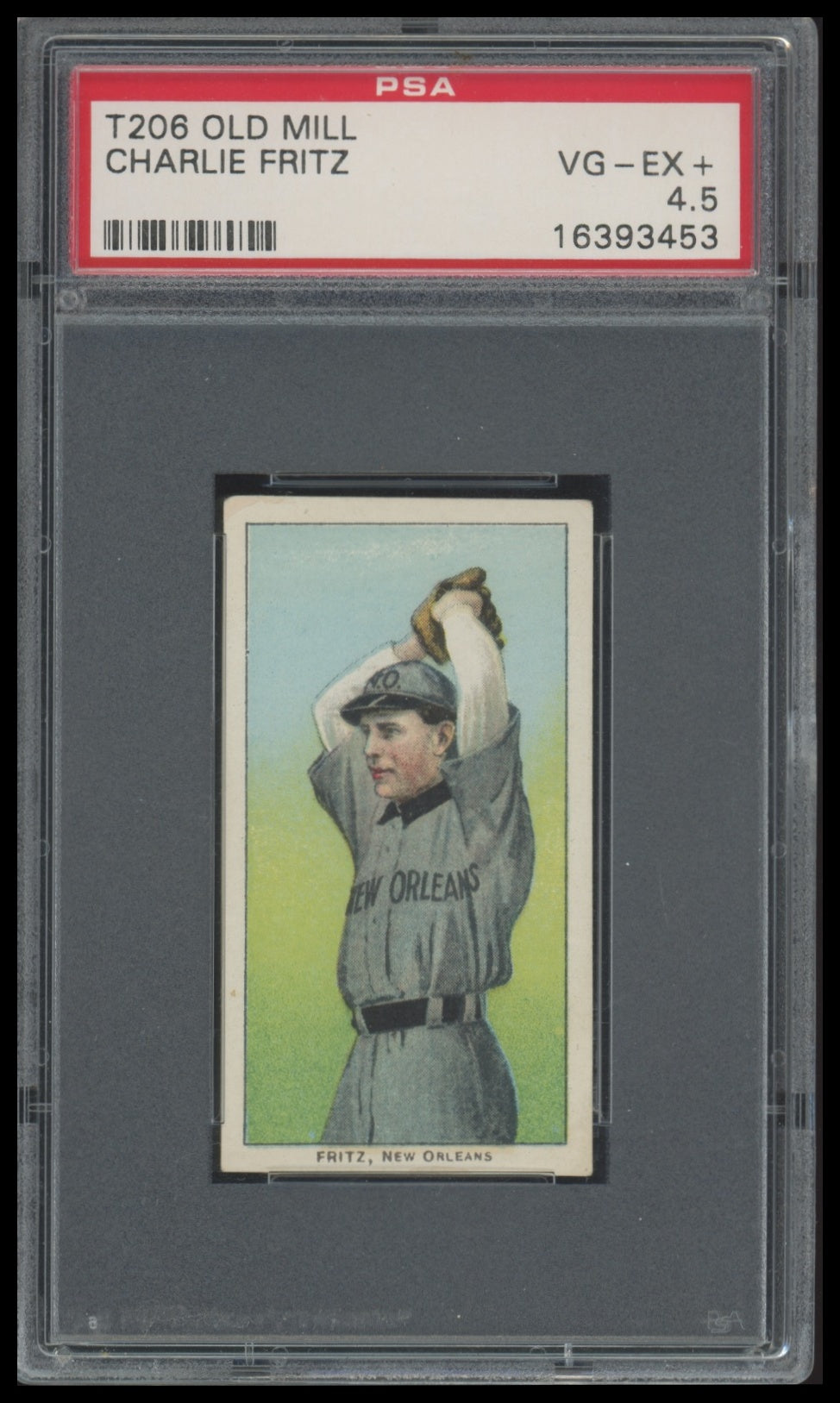 1909-11 T206 Charlie Fritz PSA 4.5 Old Mill Southern League