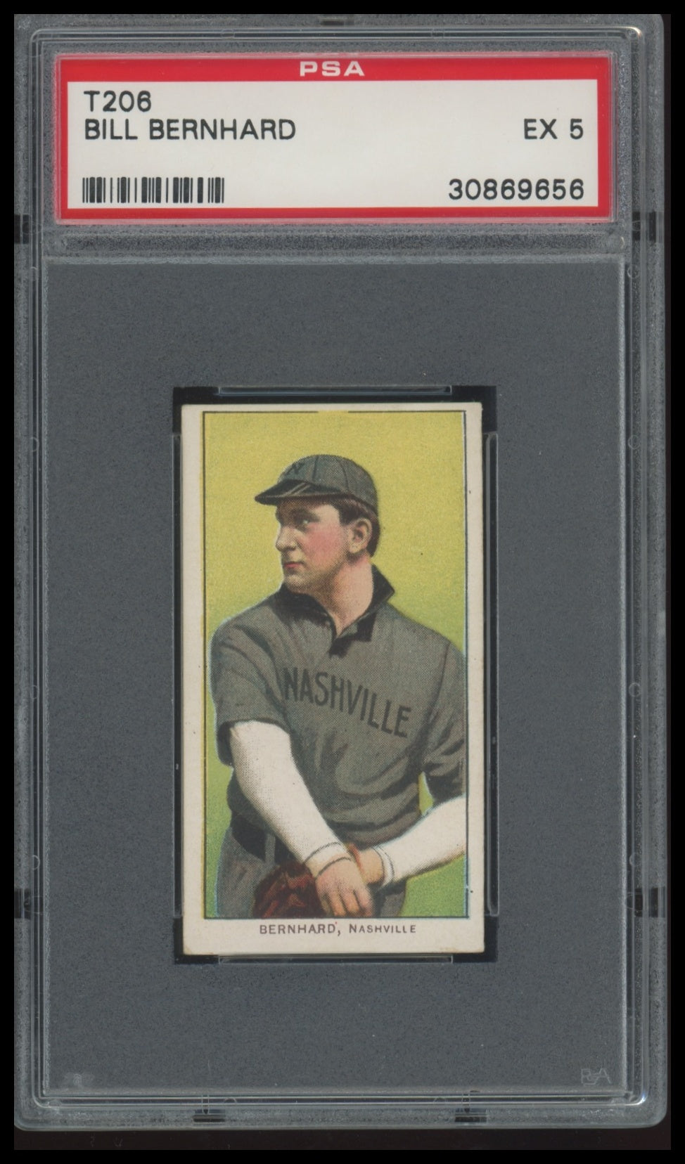 1909-11 T206 Bill Bernhard PSA 5 EX Old Mill Southern League