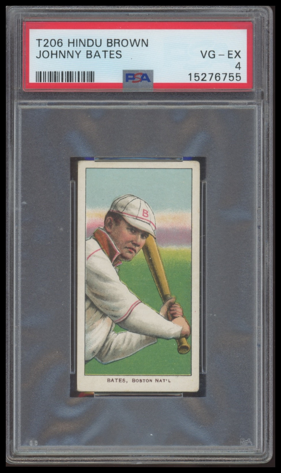 1909-11 T206 Brown Hindu Johnny Bates PSA 4 VG-EX (NONE HIGHER) PWCC-A